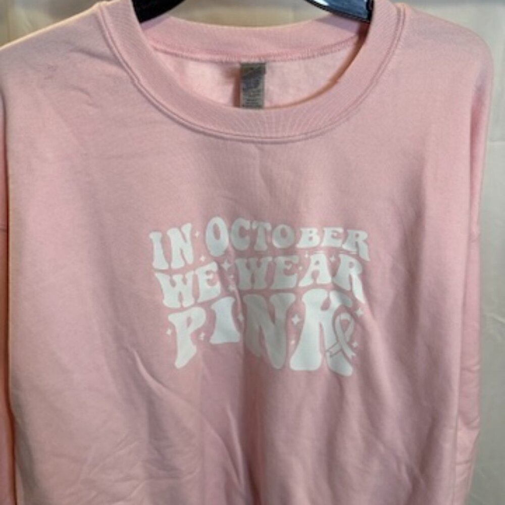 Pink “In October We Wear Pink” Crewneck Sweatshirt – Size L